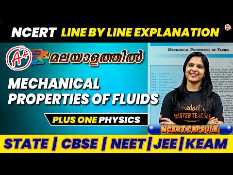 Mechanical Properties of Fluids | NCERT Line by Line | Plus One Physics