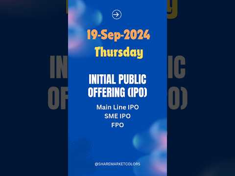 Current IPO: 19-Sep-2024 #ipo #initialpublicoffering #nse #bse #sme #smeipo #primarymarket #fbo