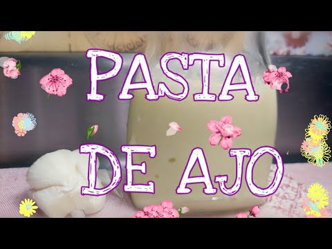 ✅ LA MEJOR 👉🏽PASTA DE AJO CASERA RECETA #1