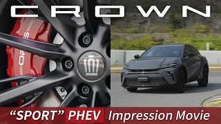 【CROWN】“SPORT” PHEV Impression Movie