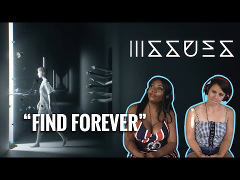 Issues - "Find Forever" - Reaction