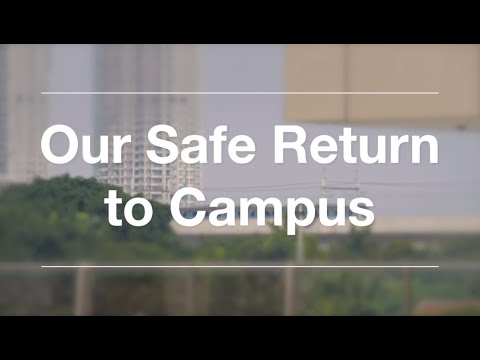 Our Safe Return to Campus