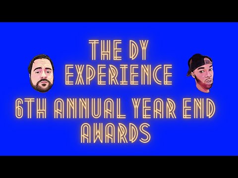 6TH ANNUAL YEAR END AWARDS!!!