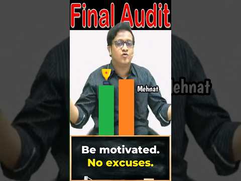 Be motivated. No excuses | Siddharth Agarwal Audit