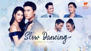 Slow Dancing (Wattpad series) EP1 | Destinies