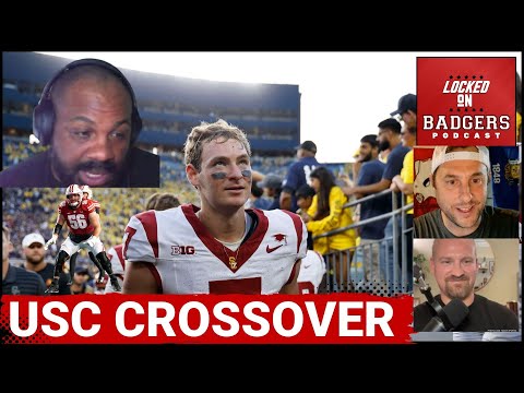 USC Trojans and Wisconsin Badgers football crossover! Previewing USC and Miller Moss!