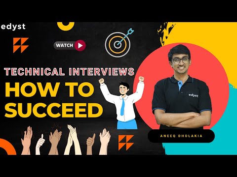 Ace your Technical Interviews! | Edyst | Aneeq