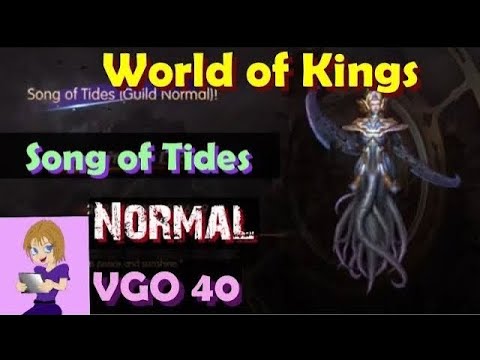 World of Kings Song of Tides Normal - Updated