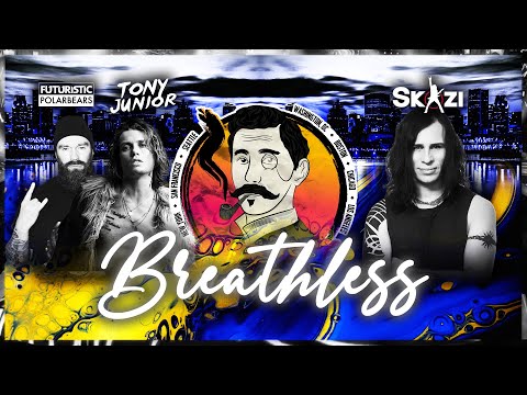 Tony Junior, Futuristic Polar Bears & Skazi - Breathless