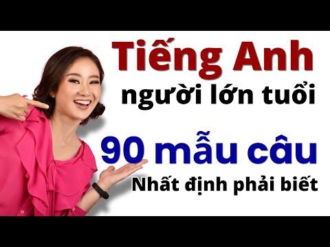 Cải Thiện Tiếng Anh Giao Tiếp Nhanh Với 90 Cấu Trúc Dễ Nhớ! Learn English Daily