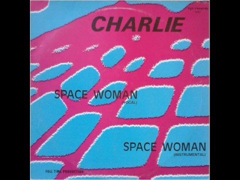 Charlie - Space Woman 1984