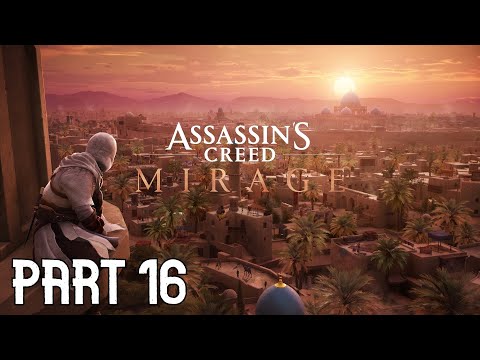 THE ROUND CITY - ASSASSIN'S CREED MIRAGE GAMEPLAY PART 16