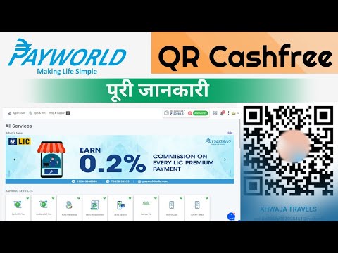 Payworld QR Cashfree || Payworld QR Kya Hai Aur Is Me Kya Charges Hai || Tech Azmi