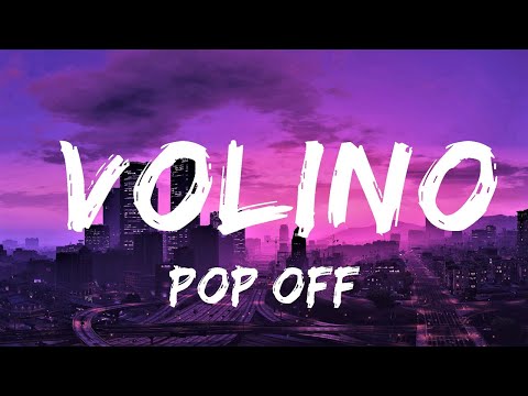 Pop Off - Volino (Lyrics) 🎵 | Lyrics Video (Official)