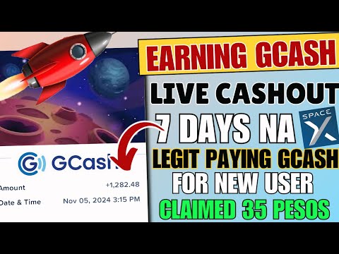 SPACE X APP LIVE WITHDRAWAL=LEGIT PAYING GCASH APP||7 DAYS NA!FREE CLAIMED 35 PESOS FOR NEW USER!