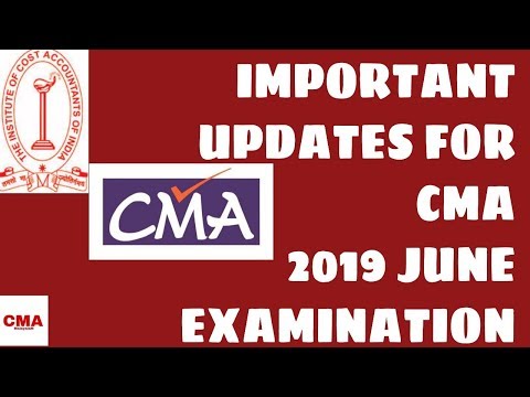 IMPORTANT UPDATES FOR CMA 2019 JUNE EXAMINATION |CMA MALAYALAM