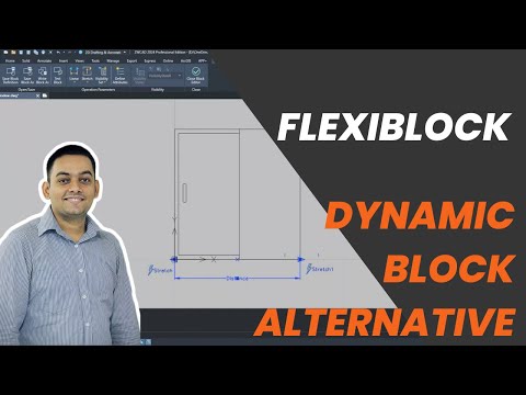 Flexiblock, Dynamic block alternative in ZWCAD - Complete tutorial