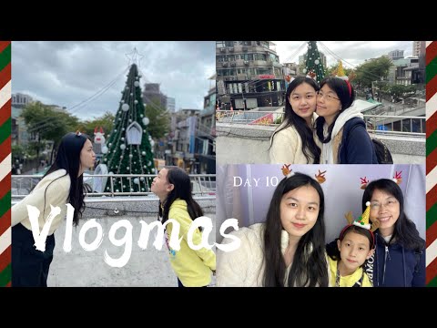 Vlogmas 10🎄|當愛吵架的媽媽遇上隨時都在搞笑的妹妹