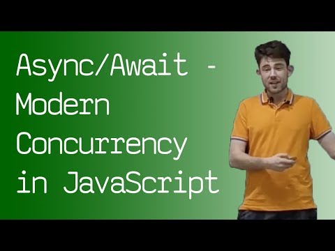 Async/Await - Modern Concurrency in JavaScript