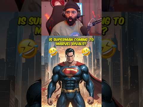 Is superman coming to Marvel Rivals? 🤣 #marvelrivals #sikhwarrior #taxgaming