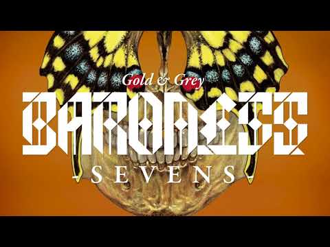 BARONESS - Sevens [AUDIO]