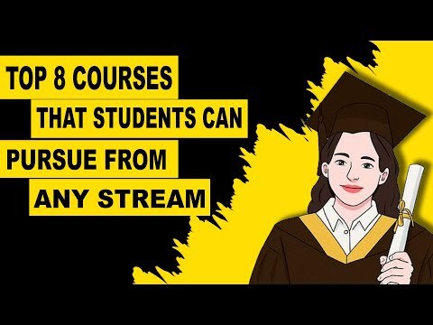 Top 8 Courses That Students Can Pursue from Any Stream || Courses for Any Stream Students .