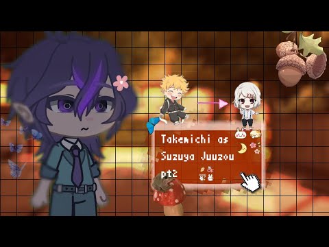 Bonten react to Takemichi as Suzuya Juuzou 2/2 rus/eng