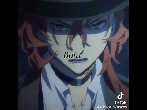 [This is my edit] Chuuya Nakahara {Nxde} #chuuyanakaharaedit #bsd