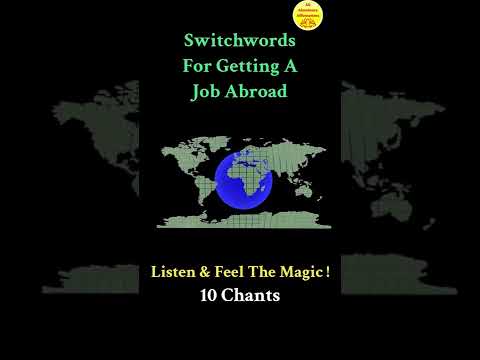 Switchwords For Getting A Job Abroad ! Magic Has No Logic !