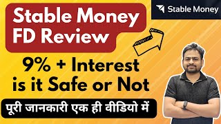 Stable Money App Review | Stable Money FD Review | Stable Money Safe or Not | FD Withdrawal