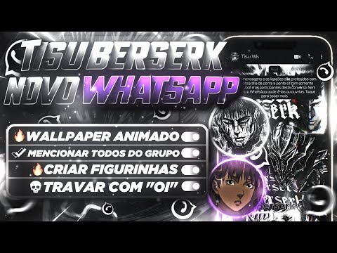 🔥 [ ESPETACULAR!! ] 🤩 NOVO MELHOR WHATSAPP IMUNE SECUNDÁRIO PRIMÁRIO ATUALIZADO ANTBAN TISU BERSERK