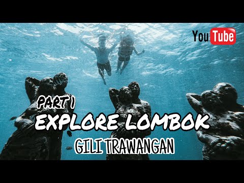 Gili Trawangan - Explore Lombok Part1