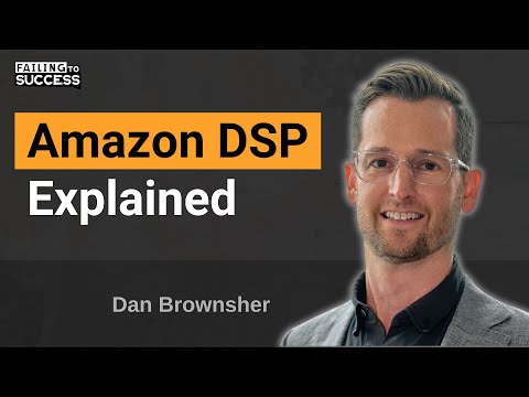 What is Amazon DSP? Demand Side Platform Advertising Explained with Channel Key CEO Dan Brownsher