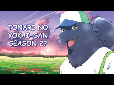 Tonari no Yokai-san Season 2 & Potential Release Date?