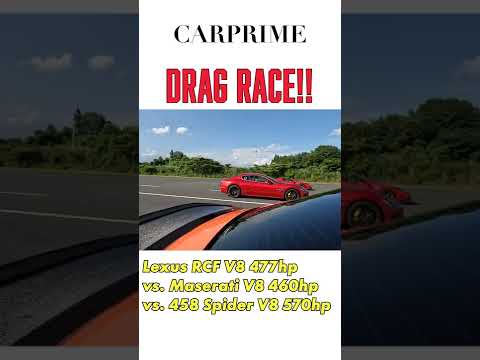 Drag Race - Lexus RCF vs Maserati Granturismo vs Ferrari 458 Full Acceleration #shorts