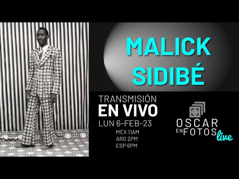 MALICK SIDIBÉ en OscarEnfotos Live