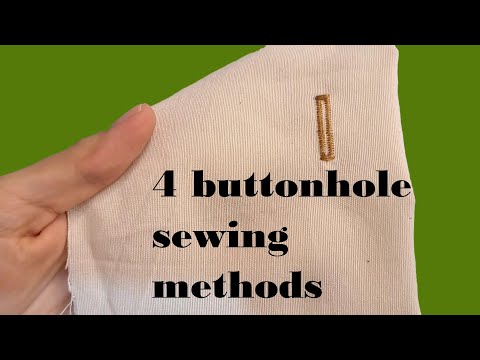 4 Easy Ways to Sew Buttonholes | Ultimate Beginner's Guide