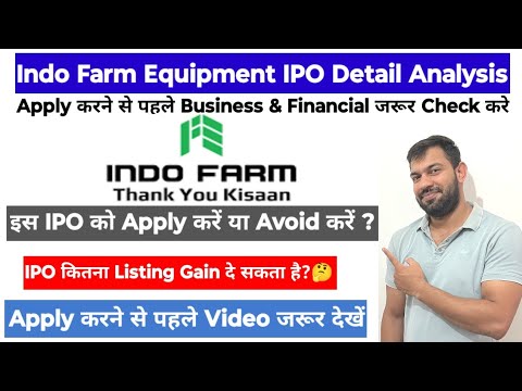 INDO FARM EQUIPMENT IPO | INDO FARM EQUIPMENT IPO REVIEW | INDO FARM IPO GMP TODAY | APPLY OR AVOID?