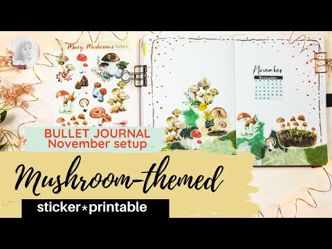 mushroom themed bullet journal | bujo setup November 2022| PLAN WITH ME| stickers & printable