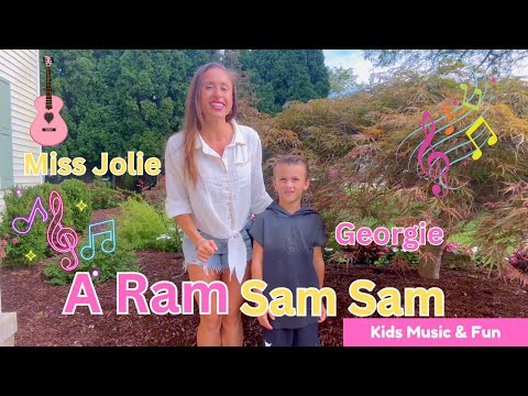 A Ram Sam Sam | Miss Jolie & Georgie | Preschool & toddler song