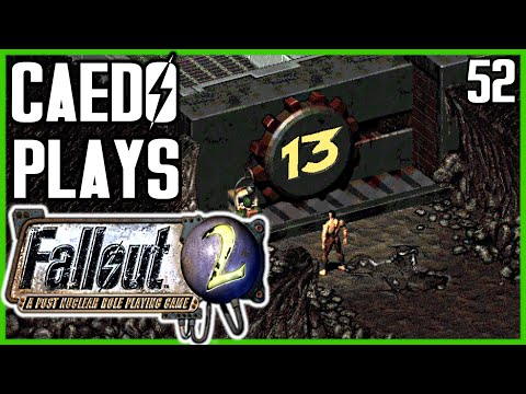 THE HOLY VAULT 13 With Deathclaws... (Unarmed Playthrough) - Caedo Plays Fallout 2 #52