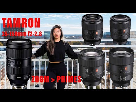 ZOOMS ARE BETTER THAN PRIMES (Tamron 35-150mm f2-2.8 Review)