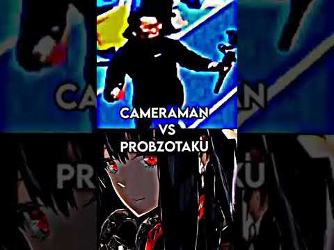 ProbzOtaku Vs Gigachad & Cameraman