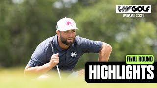 FULL HIGHLIGHTS | Final Round | LIV Golf Miami | 2024