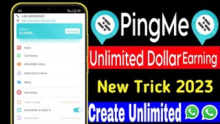 Fake Whatsapp Kaise Banaye || PingMe Unlimited Dollar Earnings Method || How To Create Fake Whatsapp