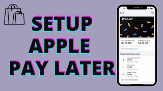 How To Setup Apple Pay Later (2023)