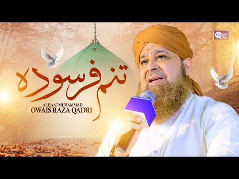 Owais Raza Qadri | Tanam Farsooda | Official Video