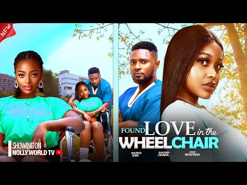 FOUND LOVE IN THE WHEELCHAIR - MAURICE SAM, OKAWA SHAZNAY, UCHE MONTANA 2024 latest nigerian movie