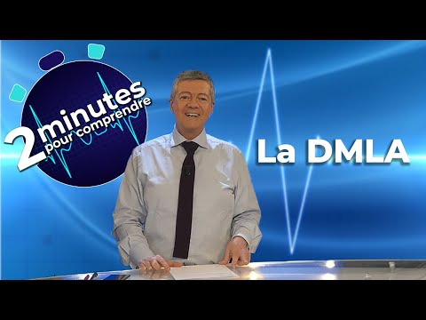 La DMLA ? Qu'est ce que c'est - 2 minutes pour comprendre