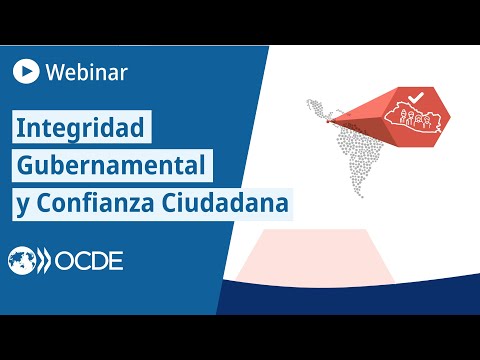 OCDE Segunda Cumbre Ministerial Virtual 2021 sobre Integridad Gubernamental y Confianza Ciudadana